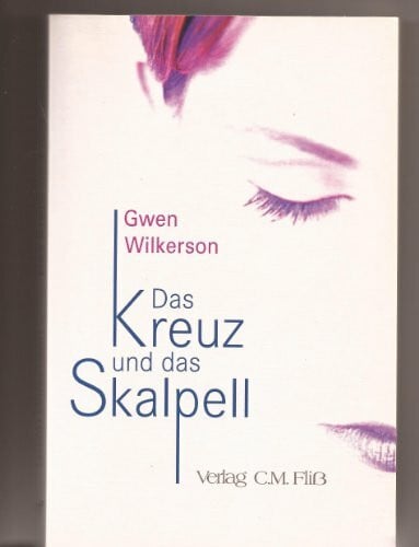 Das Kreuz und das Skalpell