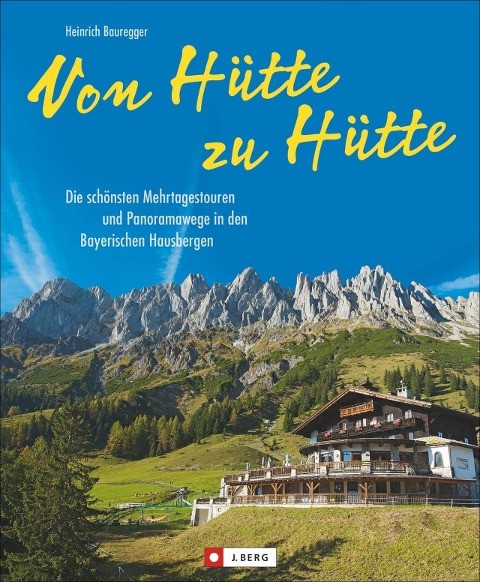 Von Hütte zu Hütte