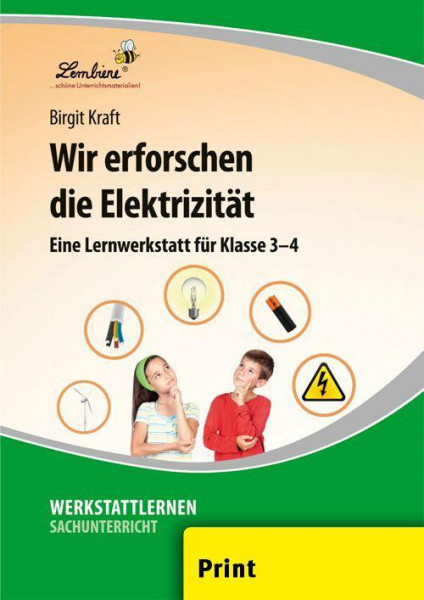 Wir erforschen die Elektrizität (PR)