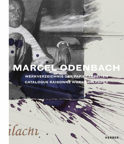 Marcel Odenbach: Werkverzeichnis der Papierarbeiten