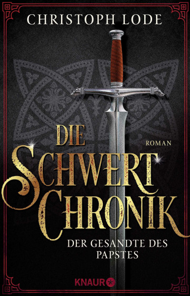 Die Schwertchronik: Der Gesandte des Papstes
