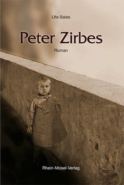 Peter Zirbes: Roman
