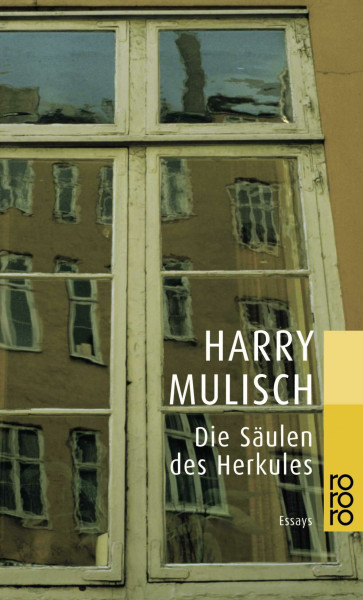 Die Säulen des Herkules: Essays