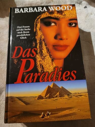 Das Paradies. Roman