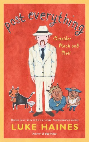 William Heinemann Post Everything, Outsider Rock And Roll