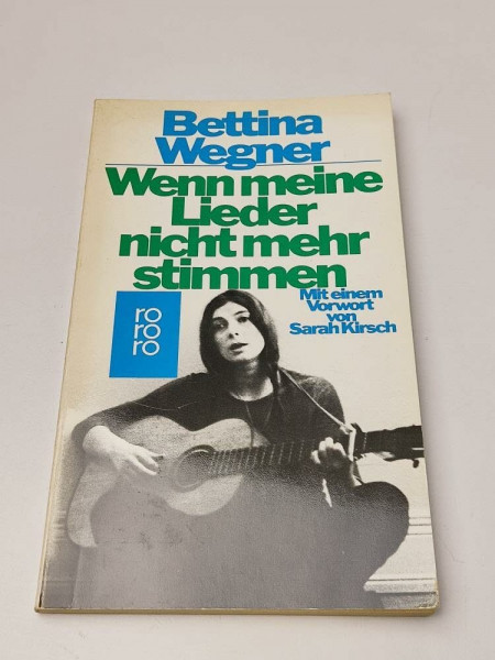 Wenn meine Lieder nicht mehr stimmen (rororo: Rowohlts Rotations Romane)