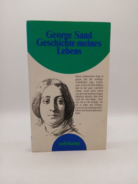 Geschichte meines Lebens: Aus ihrem autobiographischen Werk ausgewählt und mit einer Einleitung versehen von Renate Wiggershaus (suhrkamp taschenbuch)