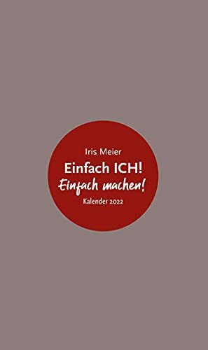 Einfach ICH! - Kalender 2022