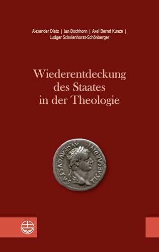 Wiederentdeckung des Staates in der Theologie