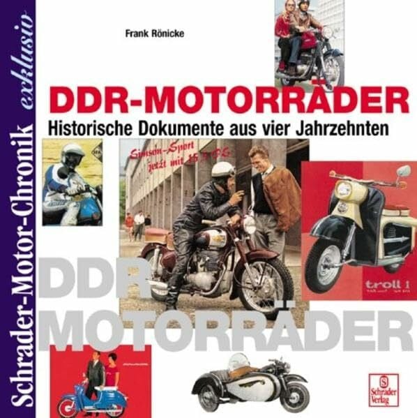 Schrader Motor-Chronik exklusiv, DDR-Motorräder