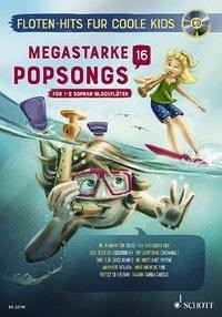 Megastarke Popsongs. Band 16. Ausgabe mit CD