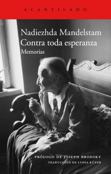 Contra toda esperanza : memorias