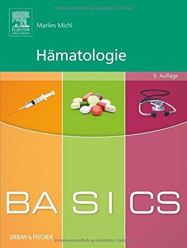 Urban & Fischer Verlag/Elsevier GmbH Basics H�matologie