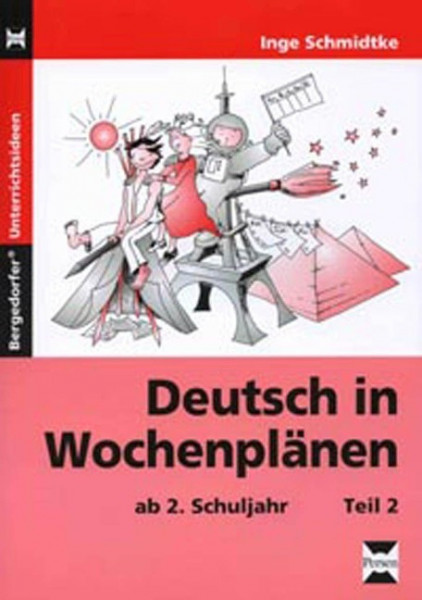 Deutsch in Wochenplänen. Teil 2