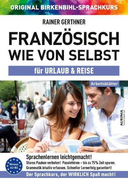 Arbeitsbuch zu Französisch wie von selbst für Urlaub & Reise