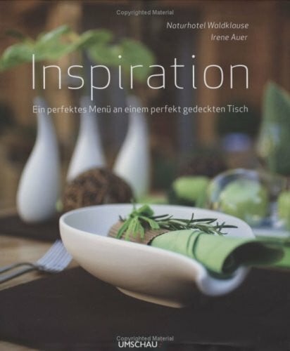 Inspiration: Ein perfektes Menü an einem perfekt gedeckten Tisch