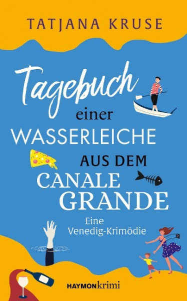 Tagebuch einer Wasserleiche aus dem Canale Grande