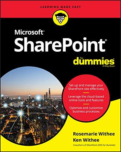 SharePoint For Dummies (For Dummies (Computer/Tech)) SharePoint For Dummies (For Dummies (Computer/Tech))