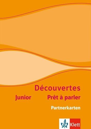 Découvertes Série jaune und Série bleue 1. Prêt à parler. Partnerkarten