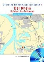 Deutsche Binnenwasserstraßen 07. Der Rhein - Koblenz bis Tolkamer