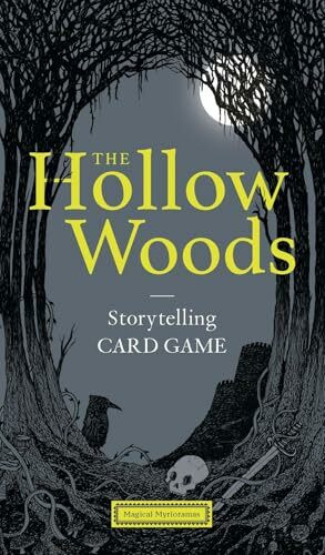 Hollow Woods: Storytelling Card Game (Magical Myrioramas)