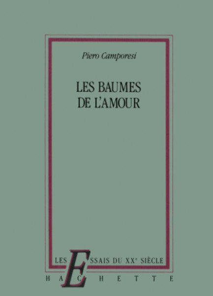 Les baumes de l'amour