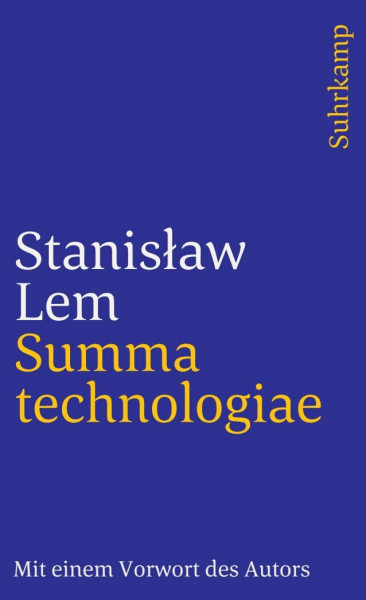 Summa technologiae: Vom großen Vordenker und Kritiker der Künstlichen Intelligenz (suhrkamp taschenbuch)