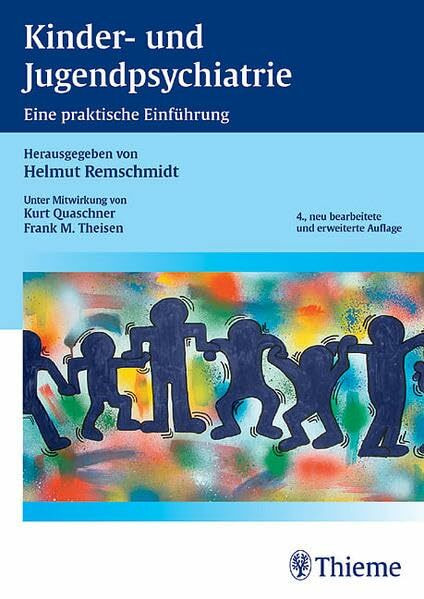 Kinder- und Jugendpsychiatrie: Eine praktische Einführung