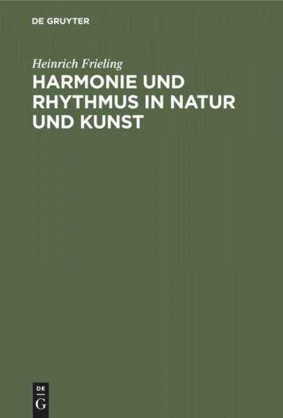 Harmonie und Rhythmus in Natur und Kunst