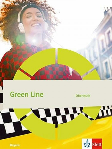 Green Line Oberstufe. Ausgabe Bayern: Schulbuch mit Medien (flexibler Einband) Klasse 12/13 (G9)