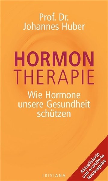 Hormontherapie: Wie Hormone unsere Gesundheit schützen