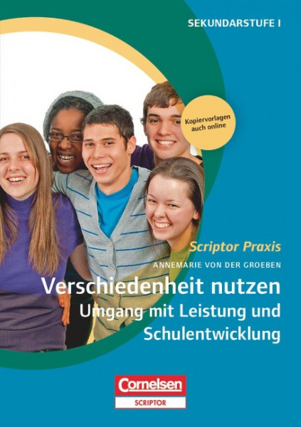 Verschiedenheit nutzen 2: Umgang mit Leistung und Schulentwicklung