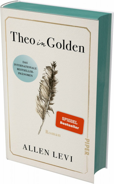 Theo in Golden: Roman | New York Times Bestseller #1 | Die Geschichte eines liebenswürdigen Wohltäters