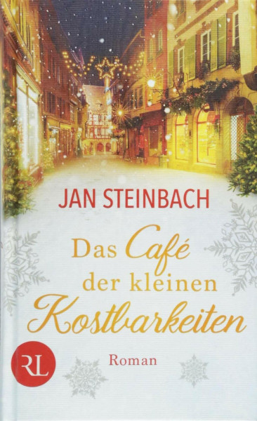 Das Café der kleinen Kostbarkeiten: Roman