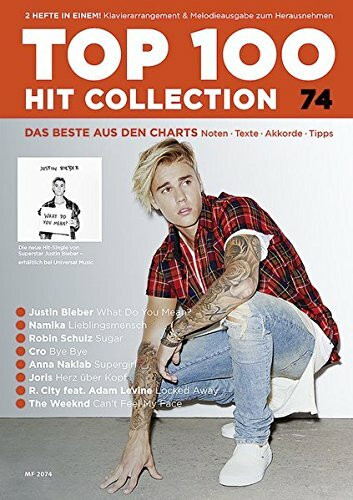 Top 100 Hit Collection 74: 8 Chart Hits: Lieblingsmensch - What Do You Mean - Herz über Kopf - Supergirl - Bye Bye - Locked Away - Sugar - Can't Feel ... Band 74. Klavier / Keyboard. (Music Factory)