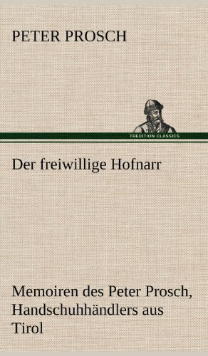 Der freiwillige Hofnarr