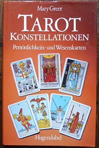 Tarot Konstellationen. Persönlichkeits- und Wesenskarten