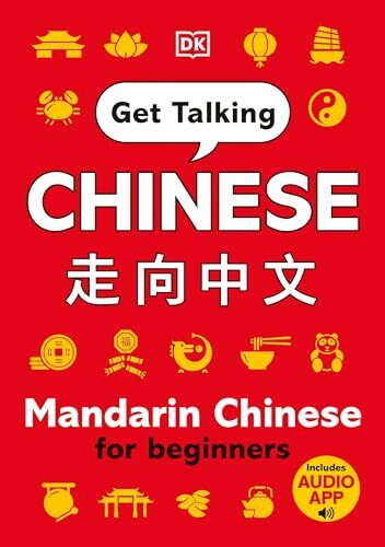 Get Talking Chinese: Mandarin Chinese for Beginners