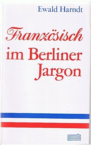 Französisch im Berliner Jargon