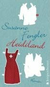Heidiland: Roman
