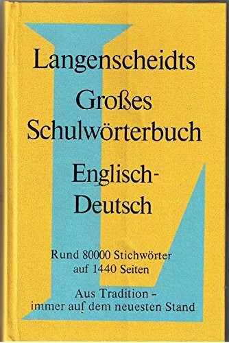 Langenscheidt Grosse Schulwörterbücher: Englisch-Deutsch