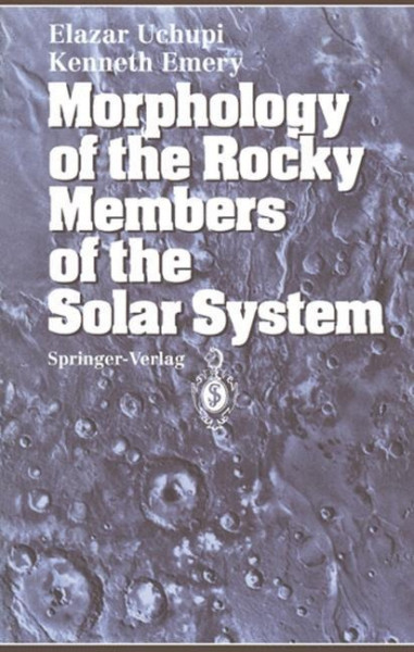 Morphology of the Rocky Members of the Solar System