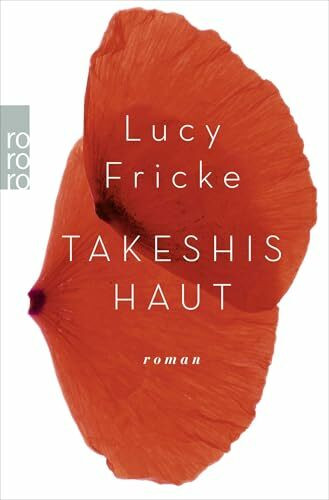 Takeshis Haut: Roman
