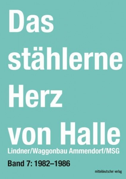 Das stählerne Herz von Halle