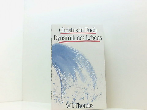 Christus in Euch - Dynamik des Lebens (TELOS - Taschenbücher)
