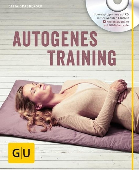 Autogenes Training (mit CD)