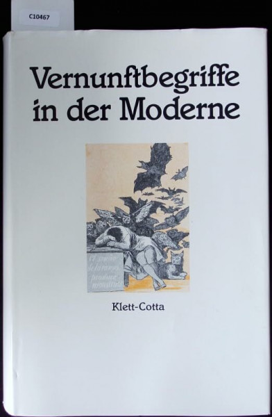 Vernunftbegriffe in der Moderne: Stuttgarter Hegel-Kongress 1993: Stuttgarter Hegel-Kongreß 1993