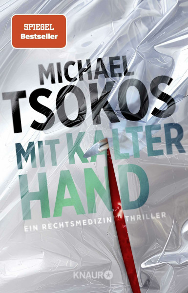 Mit kalter Hand: Ein Rechtsmedizin-Thriller | Der neue Band der SPIEGEL-Bestseller Thriller-Reihe (Die Sabine Yao-Reihe, Band 3)