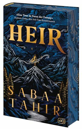 Heir: Die epische neue Fantasy von Weltbestsellerautorin Sabaa Tahir voller Spannung, Action und Romantik. Mit zauberhaft gestaltetem Farbschnitt in limitierter Auflage (Die Heir-Reihe, Band 1)