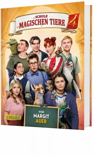 Die Schule der magischen Tiere: Das Buch zum Film 4: mit vielen farbigen Filmfotos und Steckbriefen der Schauspieler*innen